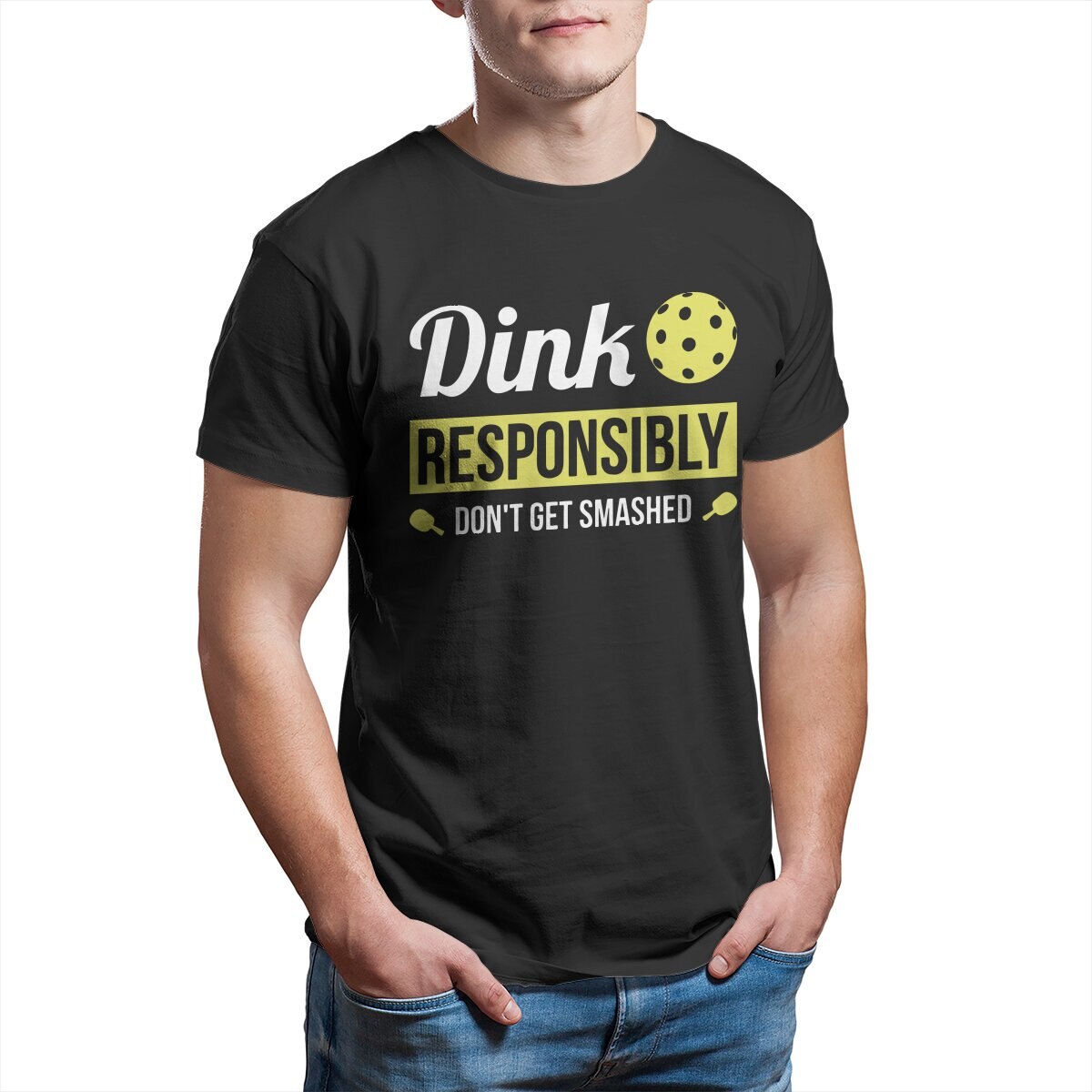 Dink Responsibly | Funny Pickleball  T-Shirts